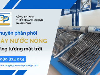 Địa chỉ nào chuyên cung cấp máy nước nóng năng lượng mặt trời tại TP.HCM?